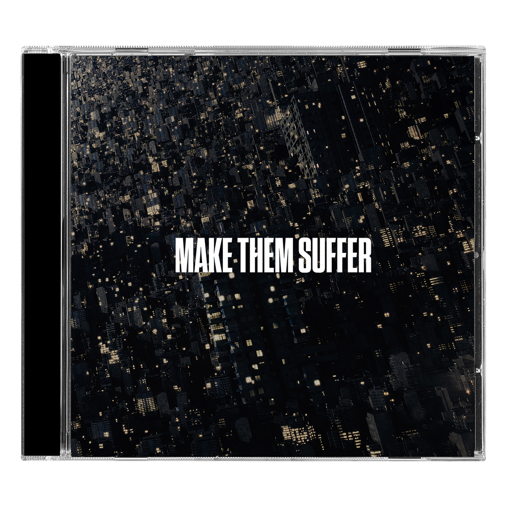 Make Them Suffer Make them suffer