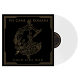 We Came As Romans - 'Cold Like War' White Vinyl